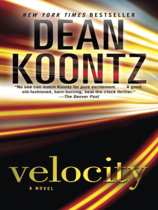 Title details for Velocity by Dean Koontz - Wait list